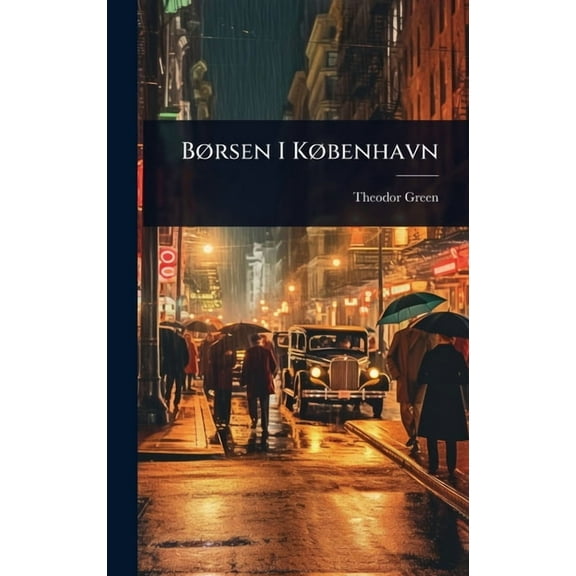 BÃ, rsen I KÃ, benhavn, (Hardcover)