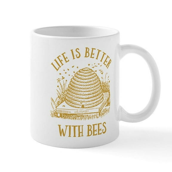 CafePress - Life's Better With Bees Mug - 11 oz Ceramic Mug - Novelty Coffee Tea Cup