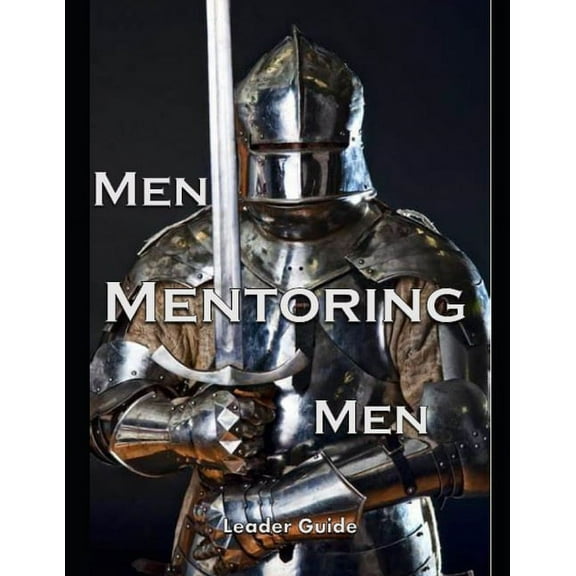 Men Mentoring Men (Paperback)