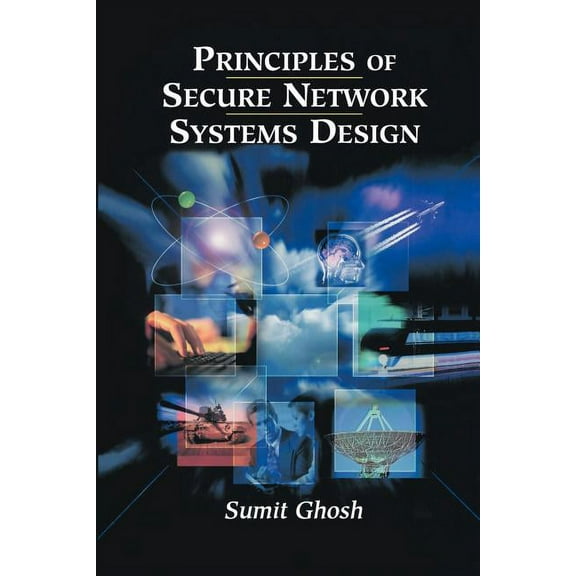 Principles of Secure Network Systems Design, (Paperback)