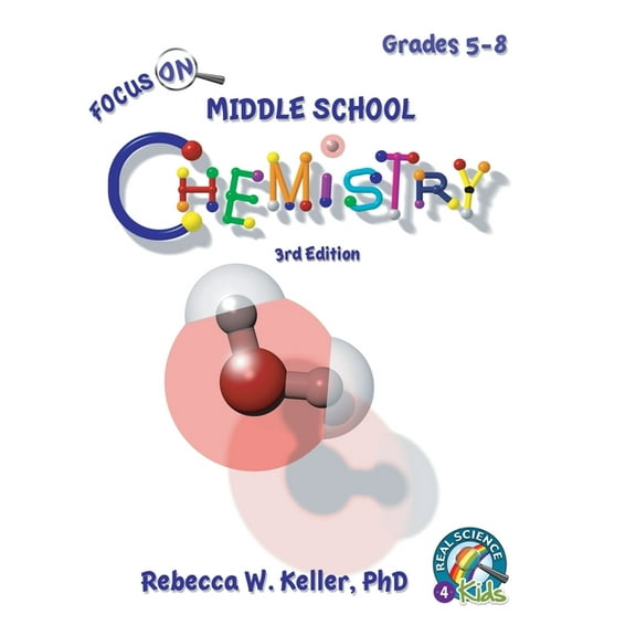 Focus On Middle School Chemistry Student Textbook-3rd Edition (hardcover)
