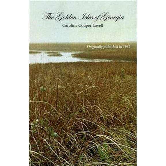 The Golden Isles of Georgia