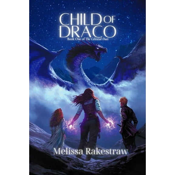 The Celestial Duet Child of Draco, Book 1, (Paperback)