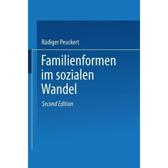 Familienformen im sozialen Wandel, (Paperback)