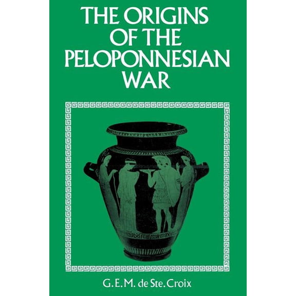 Origins of the Peloponnesian War, (Paperback)