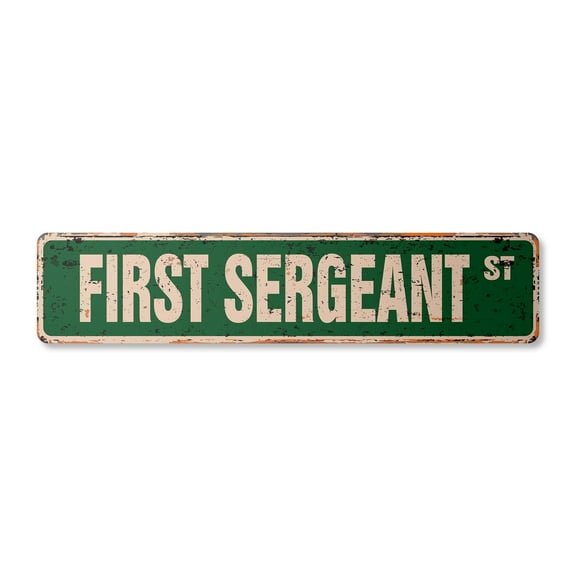 FIRST SERGEANT Vintage Plastic Street Sign Childrens Name Room Sign | Indoor/Outdoor |  30" Wide