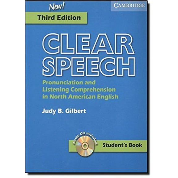 Pre-Owned Clear Speech Student's Book with Audio CD: Pronunciation and Listening Comprehension in American English, 9780521543545, 0521543541, Paperback, 3 edition