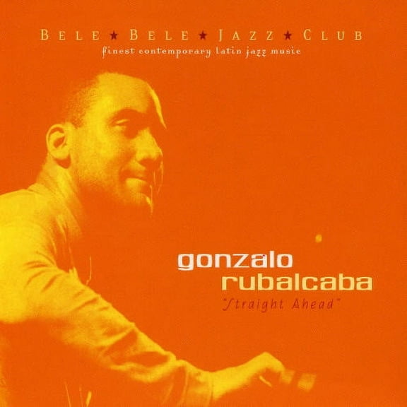 Gonzalo Rubalcaba - Straight Ahead-Blue Note - Music & Performance - CD