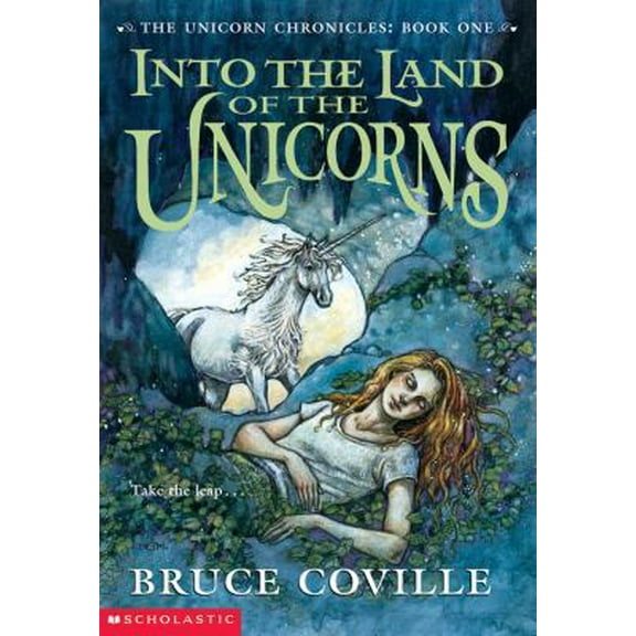 Pre-Owned Into The Land of the Unicorns (The Unicorn Chronicles: Book 1) by Bruce Coville (Paperback), Children's Books, JUVENILE FICTION / Fantasy & Magic, English