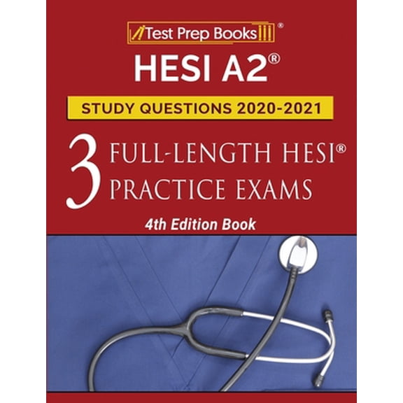 Pre-Owned HESI A2 Study Questions 2020-2021 : 3 Full-Length HESI Practice Exams [4th Edition Book] (Paperback)