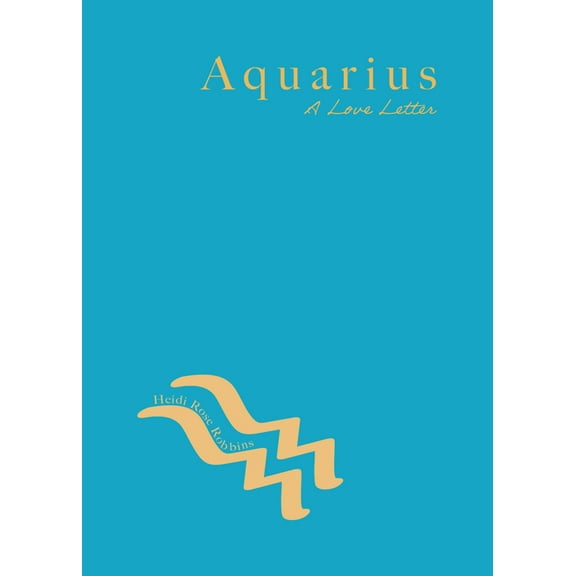Aquarius: A Love Letter, (Paperback)