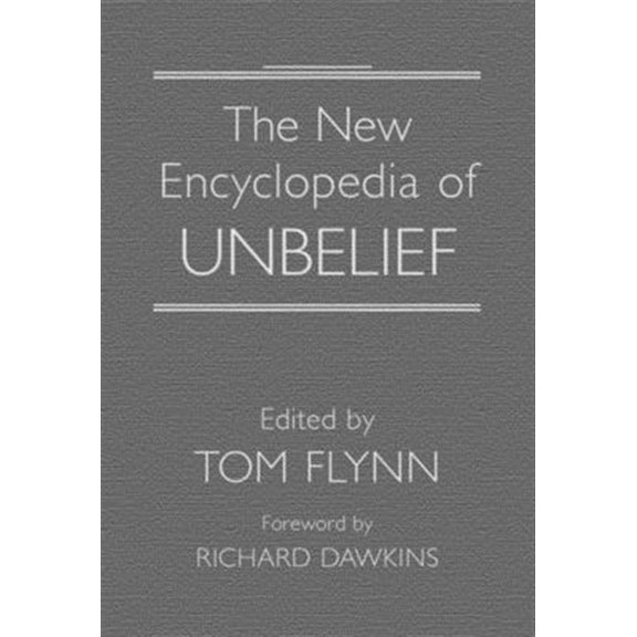Pre-Owned The New Encyclopedia of Unbelief Paperback