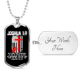 thumbnail image 4 of Be Strong And Courageous Firefighter Stainless Steel or 18k Gold Dog Tag 24" Chain, 4 of 8