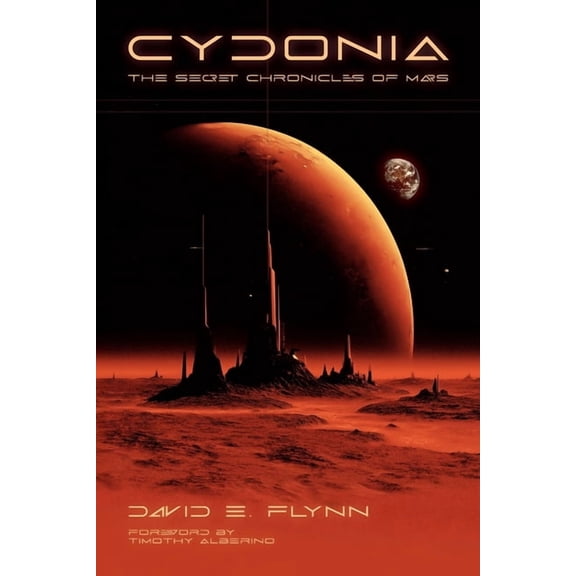 Cydonia: The Secret Chronicles of Mars, (Paperback)