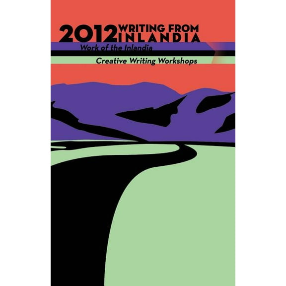 2012 Writing from Inlandia, (Paperback)