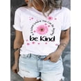 thumbnail image 1 of Camiseta con estampado de flores y letras, informal, cuello redondo, manga corta, "Be Kind", para mujer, para adultos, hombres, mujeres, adolescentes, jóvenes, deportiva, informal., 1 of 9