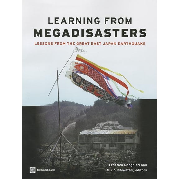 Learning from Megadisasters, (Paperback)