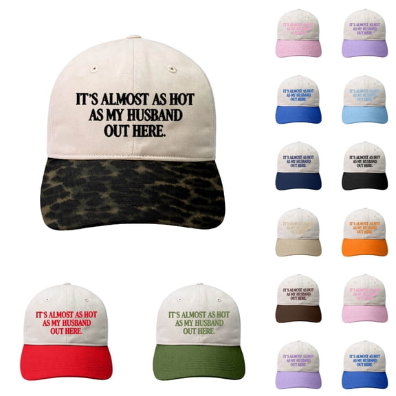 Funny "Almost As Hot As My Husband" Embroidered Hat Retro Aesthetic Two-Tone Snapback Cap for Women Trendy Camo & Graphic Adjustable Baseball Cap