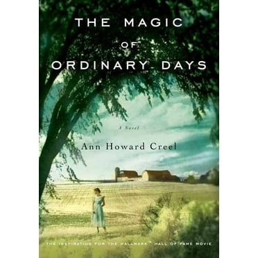 The Magic of Ordinary Days, (Paperback)