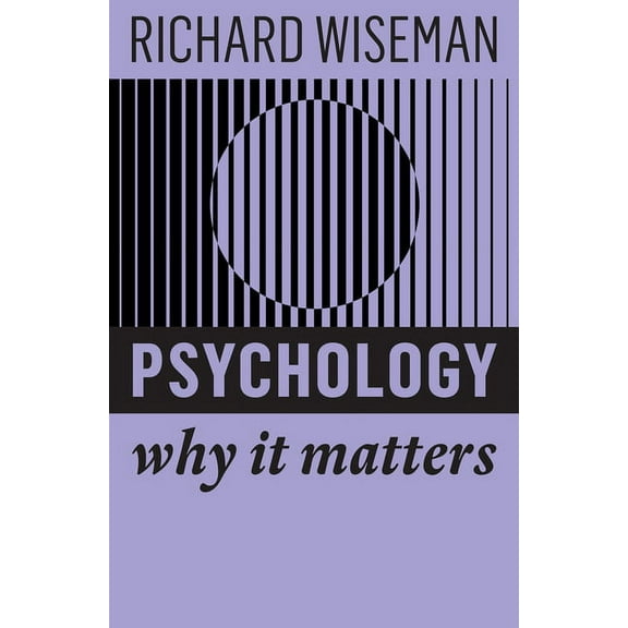 Why It Matters: Psychology: Why It Matters (Hardcover)