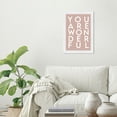 thumbnail image 2 of Wynwood Studio Prints You Are Wonderful Typography and Quotes Beauty Quotes and Sayings Wall Art Canvas Print Pink Pastel Pink 13x19, 2 of 3