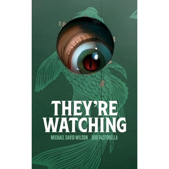 They're Watching, (Paperback)