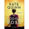 thumbnail image 1 of Libro El Codigo Rosa Tapa Blanda, Autor Kate Quinn, Editorial Harpercollins Iberica, 1 of 2