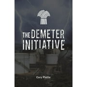 The Demeter Initiative (Paperback)