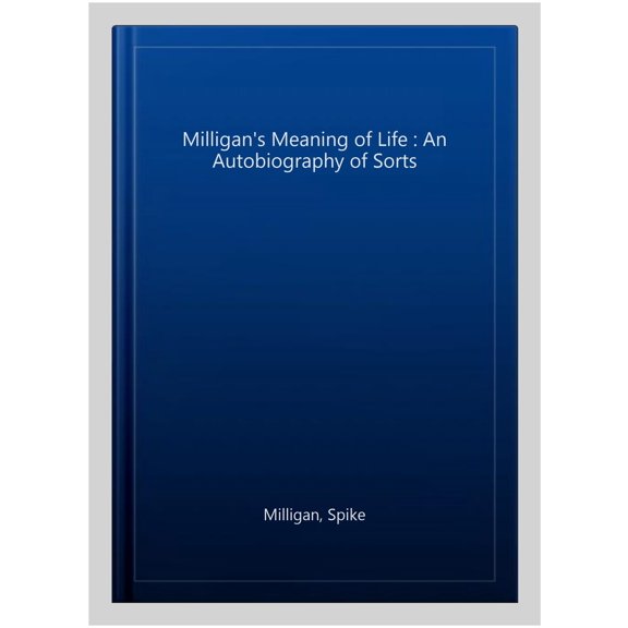 Pre-Owned Milligan's Meaning of Life