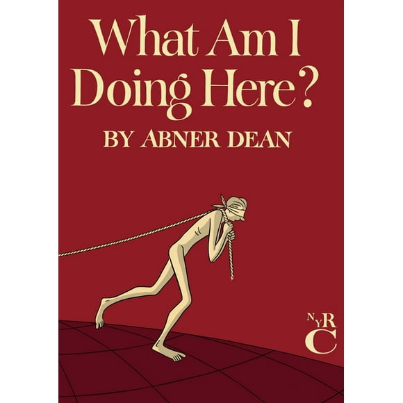 What Am I Doing Here? (Hardcover)