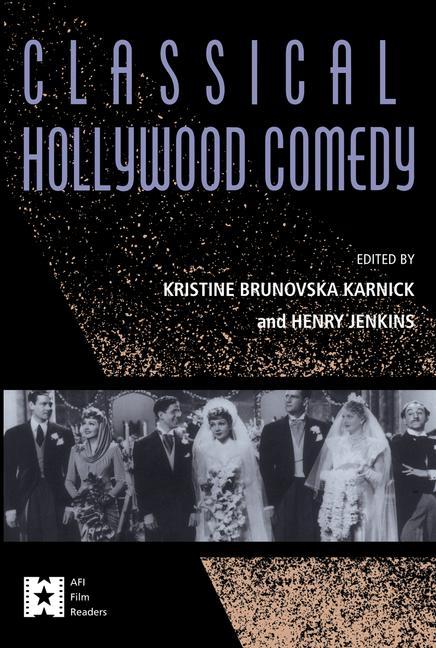 AFI Film Readers Classical Hollywood Comedy, (Paperback)