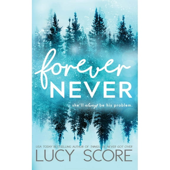 Forever Never (Paperback)