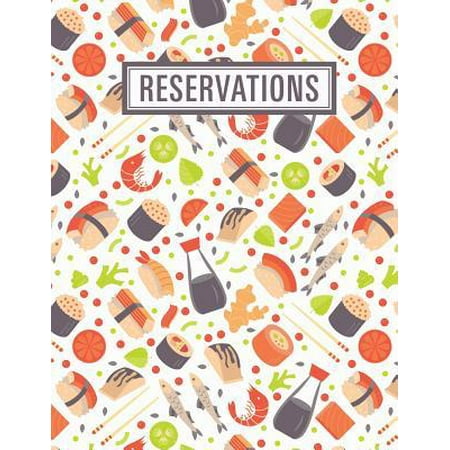 Reservations : Reservation Book for Restaurant 2019 365 Day Guest Booking Diary Hostess Table Log Journal (Best Sushi Restaurants In Orange County)