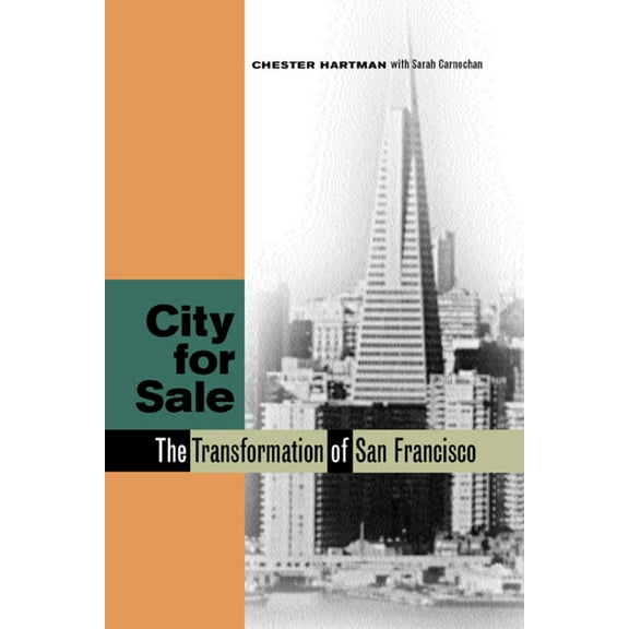 City for Sale : The Transformation of San Francisco (Edition 1) (Paperback)