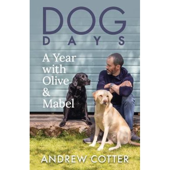 Pre-Owned Dog Days (Hardcover) 1785303651 9781785303654