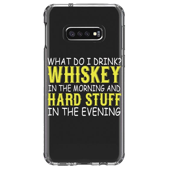 DistinctInk Clear Shockproof Hybrid Case for Samsung Galaxy S10e (5.8" Screen) - TPU Bumper Acrylic Back Tempered Glass Screen Protector - Whiskey in the Morning, Hard Stuff Evening