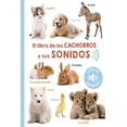 thumbnail image 1 of Libro El Libro De Los Cachorros Y Sus Sonidos Tapa Blanda, Autor Vv. Aa., Editorial Picaronaobelisco, 1 of 2