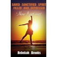 thumbnail image 2 of Saved, Sanctified, Spirit filled, and Depressed, (Paperback), 2 of 2