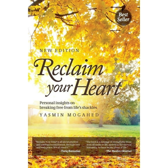 Reclaim Your Heart: Personal Insights on breaking free from life's shackles, (Paperback)