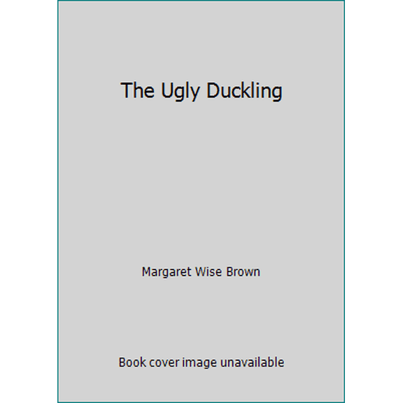 Pre-Owned The Ugly Duckling (Hardcover) 0786830077 9780786830077