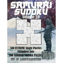 Samurai Sudoku Puzzles Large Print for Adults and Kids: Sudoku Samurai Puzzles Large Print for Adults and Kids Extreme Volume 25: 500 Extreme Sudoku Puzzles Combined to Make 100 Samurai Sudoku Puzzles
