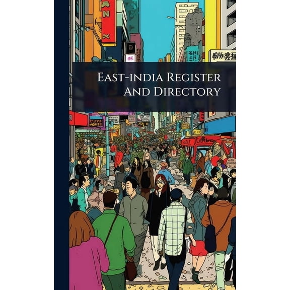 East-india Register And Directory, (Hardcover)