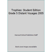 Angle View: Trophies: Student Edition Grade 5 Distant Voyages 2005 [Hardcover - Used]