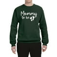 thumbnail image 2 of Wild Bobby, Mommy to Be Pregnancy Reveal Gift Parents to Be, Pop Culture, Unisex Crewneck Graphic Sweatshirt, Forest Green, XX-Large, 2 of 3