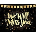 thumbnail image 5 of LUUFILx We Will Miss You Farewell Party Banner Gold Balloon Glitter Stars Goodbye Decorations Backdrop Going Away Event Celebration Wall Background Sign, 5 of 9