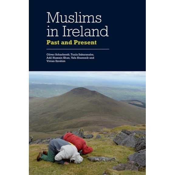 Muslims in Ireland: Past and Present, (Paperback)