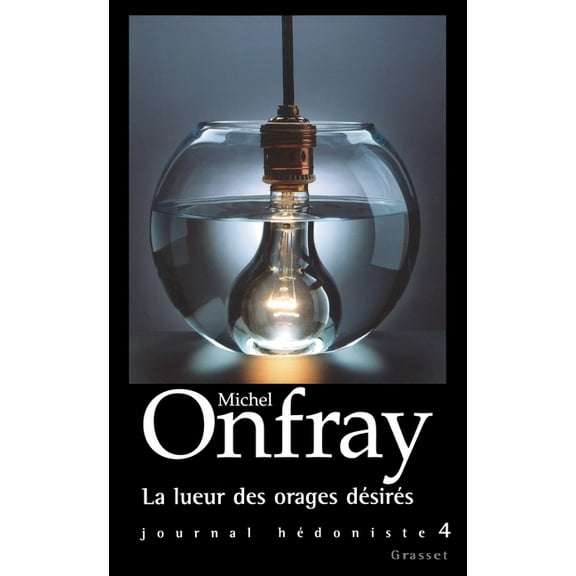 La lueur des orages dÃ©sirÃ©s, (Paperback)