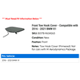 thumbnail image 2 of Front Tow Hook Cover - Compatible with 2016 - 2021 BMW X1 2017 2018 2019 2020, 2 of 2