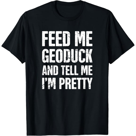 men and women can wear,Geoduck Hunter / Pacific Northwest Clam Geoduck T-Shirt