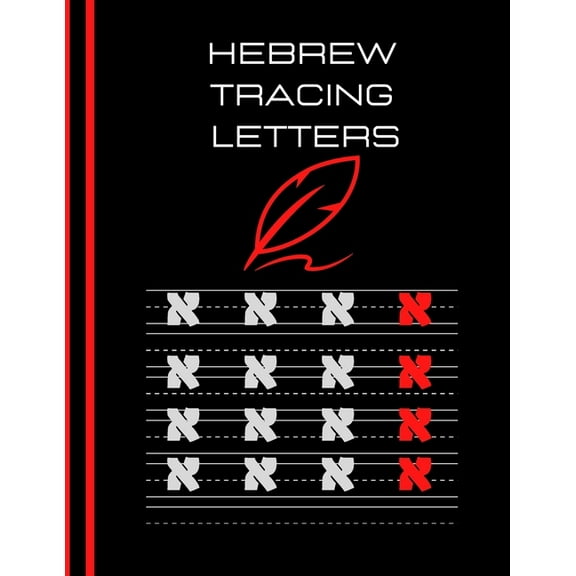 hebrew tracing letters: hebrew tracing letters: Hebrew Alphabet Letter Tracing Aleph Bet Handwriting Practice Workbook f, (Paperback)